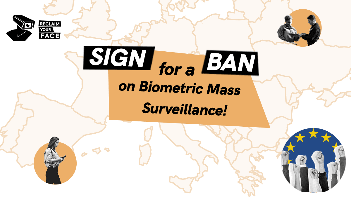 European Citizens’ Initiative for a ban on biometric mass surveillance