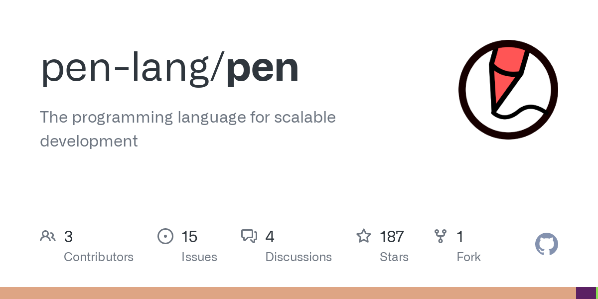 Pen: A programming language for scalable development