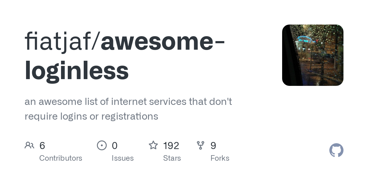 Awesome-loginless: internet services that don’t require registrations