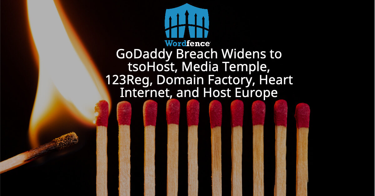 GoDaddy Breach Widens to TsoHost, Media Temple, 123Reg, Domain Factory and More