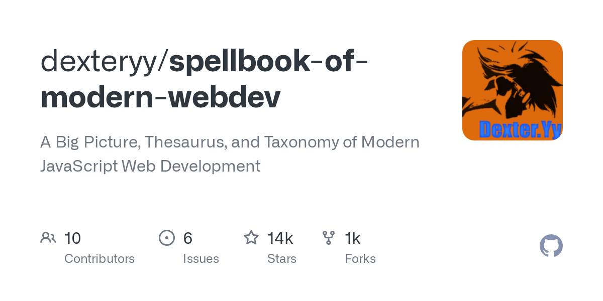 A Big Picture, Thesaurus, and Taxonomy of Modern JavaScript Web Development