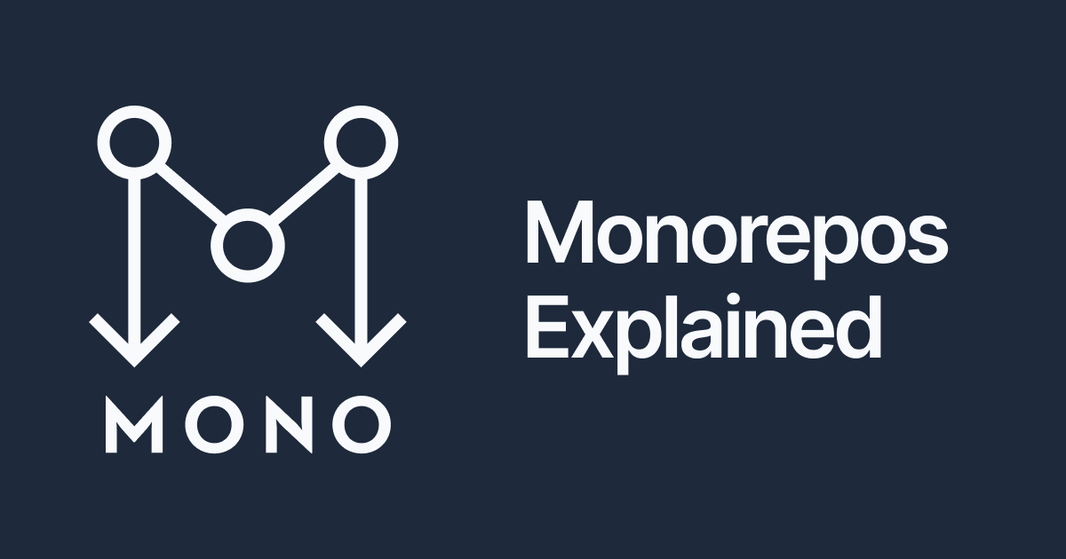 Everything you need to know about monorepos