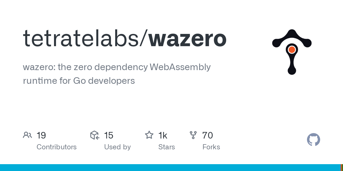Wazero: The zero dependency WebAssembly runtime for Go developers
