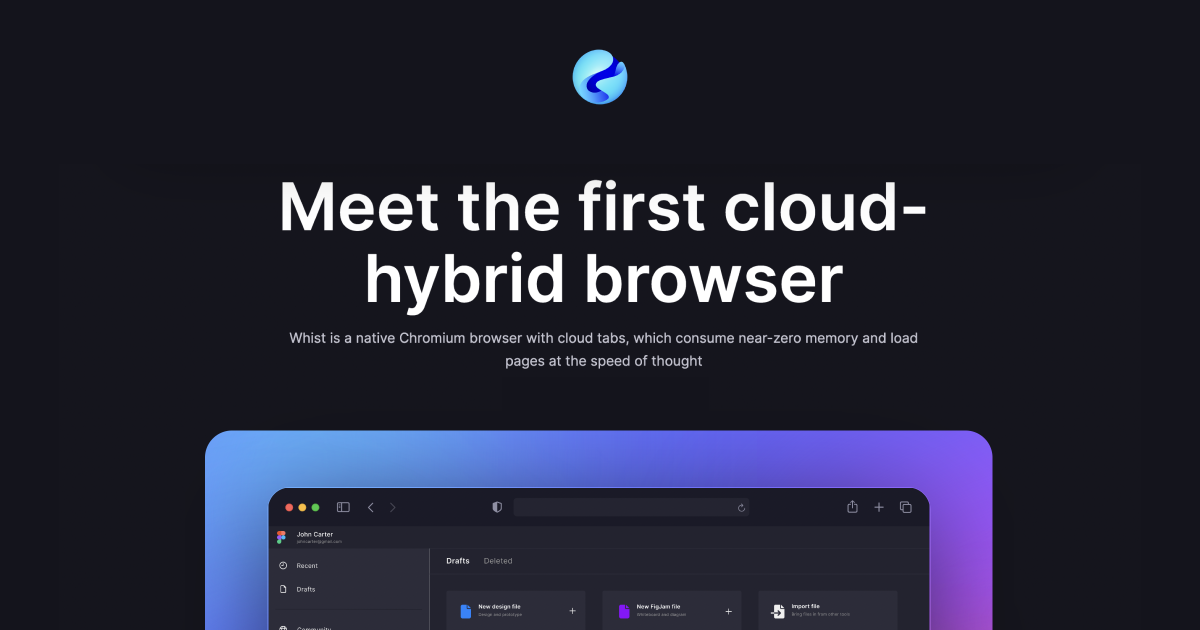 Whist, a new cloud-hybrid browser