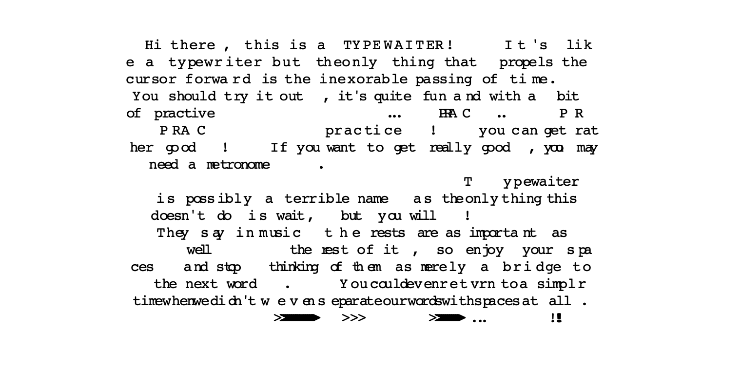 Show HN: Typewaiter, the typewriter that doesn’t wait