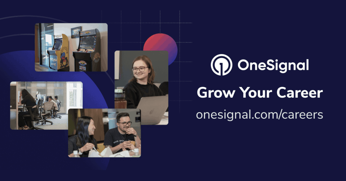 OneSignal (YC S11) Is Hiring Engineers to Build a Customer Engagement Platform