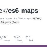Show HN: es6_maps, new Elixir syntax feature via runtime compiler hacking