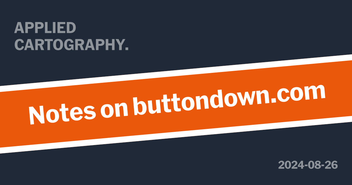 Notes on Buttondown.com