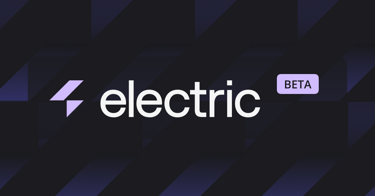 Electric (Postgres sync engine) beta release