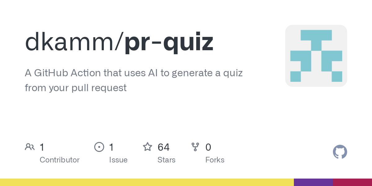 Show HN: A GitHub Action that quizzes you on a pull request