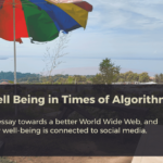 Well Being in Times of Algorithms