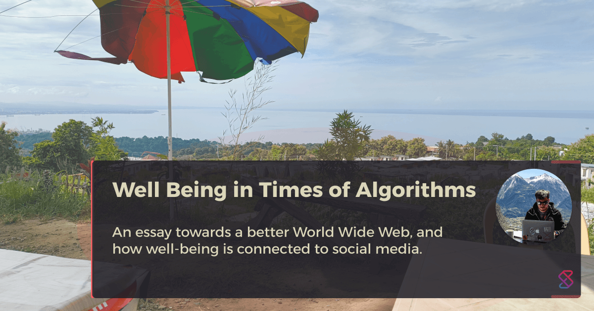 Well Being in Times of Algorithms
