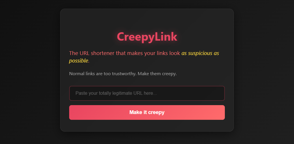 The URL shortener that makes your links look as suspicious as possible