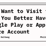 You Want to Visit the UK? You Better Have a Google Play or App Store Account