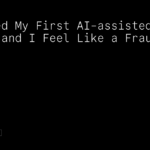 I Created My First AI-Assisted Pull Request and I Feel Like a Fraud