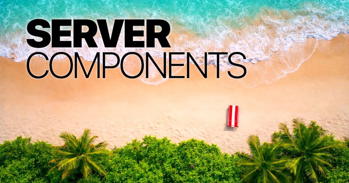 TanStack Start Now Support React Server Components