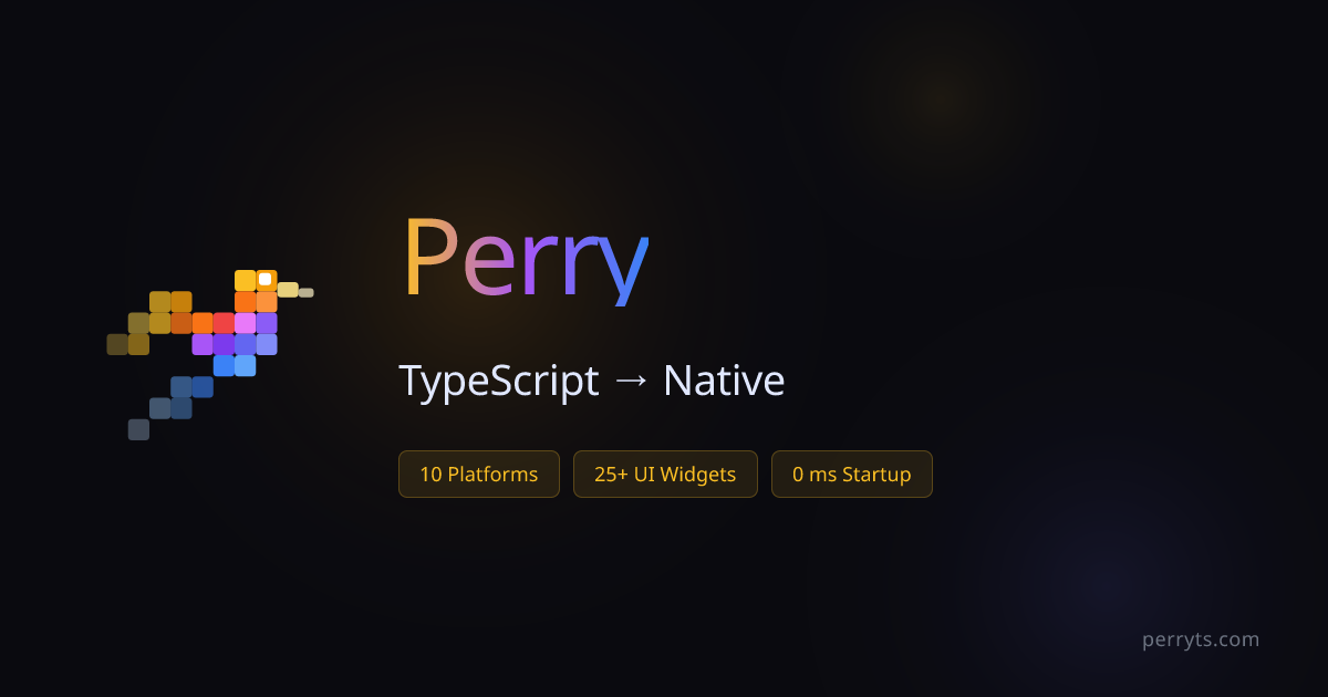 Perry Compiles TypeScript directly to executables using SWC and LLVM
