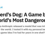 Shepherd’s Dog: A Game by the Most Dangerous AI Model