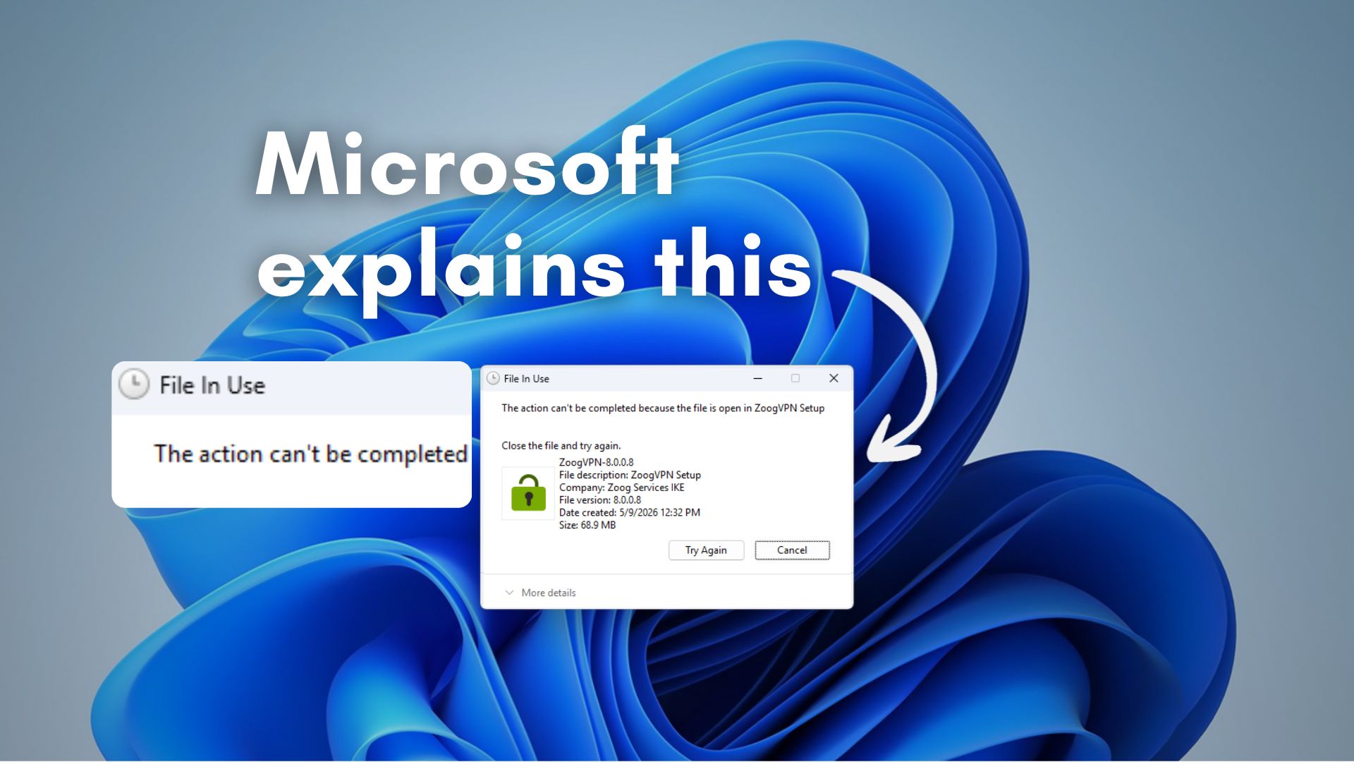 Microsoft reveals why Windows 11 keeps saying a file is in use after closing app
