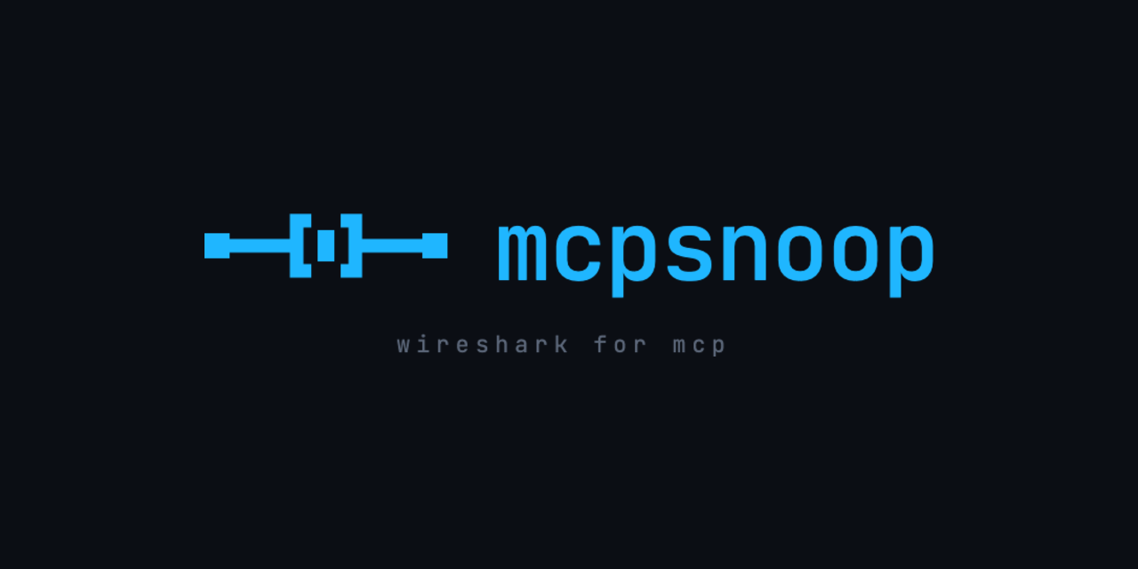 Show HN: Mcpsnoop – Wireshark for MCP (transparent proxy and live TUI)
